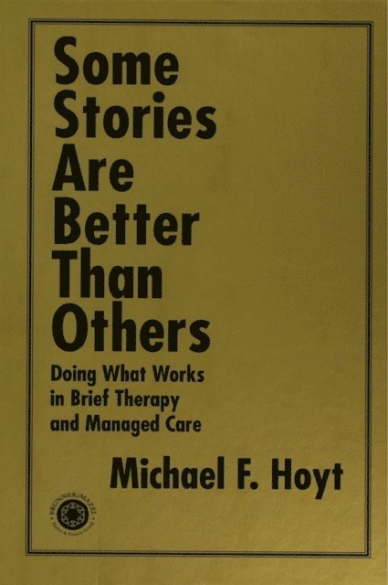 Michael F. Hoyt - Some Stories are Better than Others, E-bok
