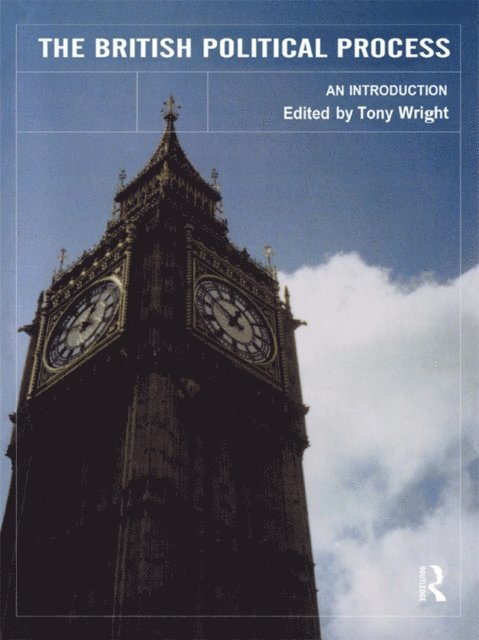 Tony Wright - British Political Process, E-bok