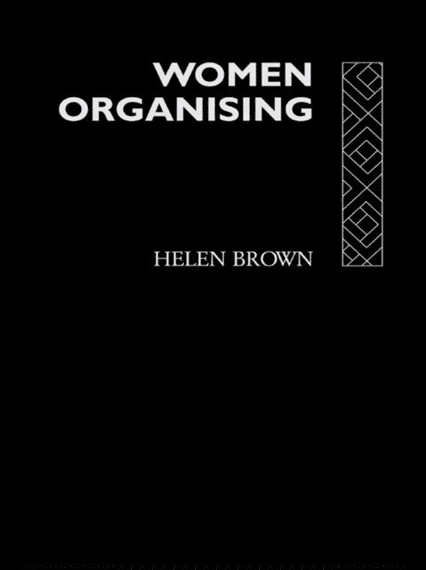 Helen Brown - Women Organising, E-bok