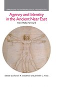 Agency and Identity in the Ancient Near East