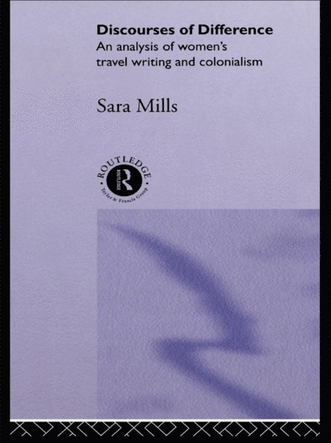 Sara Mills - Discourses of Difference, E-bok