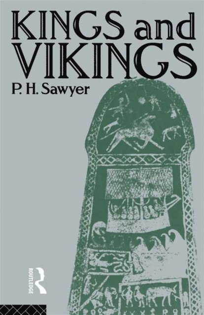 P.H. Sawyer - Kings and Vikings, E-bok