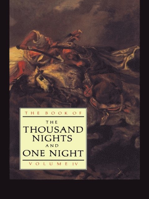 Powys Mathers, J.C. Mardrus - Book of the Thousand and One Nights (Vol 4), E-bok