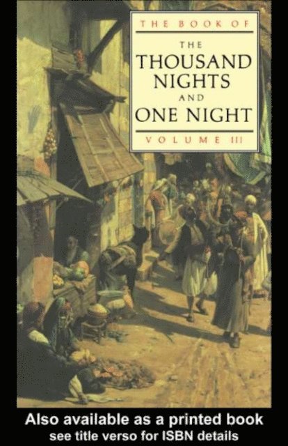 E.P. Mathers, J.C. Mardrus - Book of the Thousand and One Nights (Vol 3), E-bok