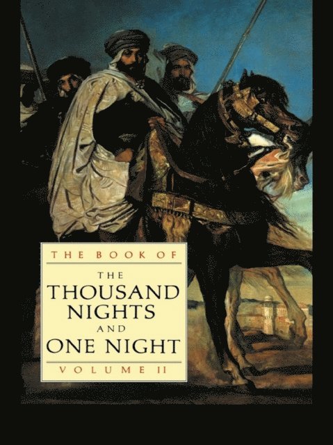 E.P. Mathers, J.C. Mardrus - Book of the Thousand Nights and One Night (Vol 2), E-bok