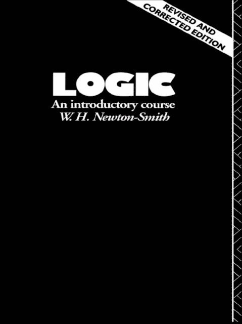 W.H. Newton-Smith - Logic, E-bok