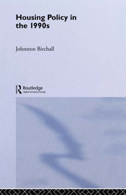 Johnston Birchall - Housing Policy in the 1990s, E-bok