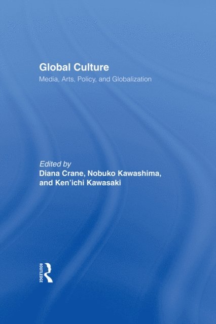 Ken'ichi Kawasaki, Nobuko Kawashima, Diana Crane - Global Culture, E-bok