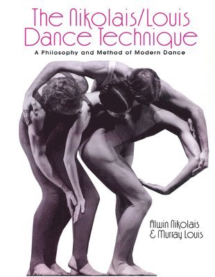Alwin Nikolais, Murray Louis - Nikolais/Louis Dance Technique, E-bok