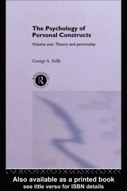 George Kelly - Psychology of Personal Constructs, E-bok