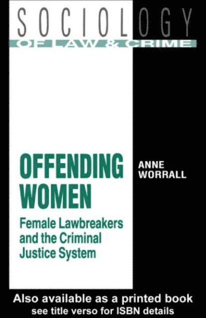 Anne Worrall - Offending Women, E-bok