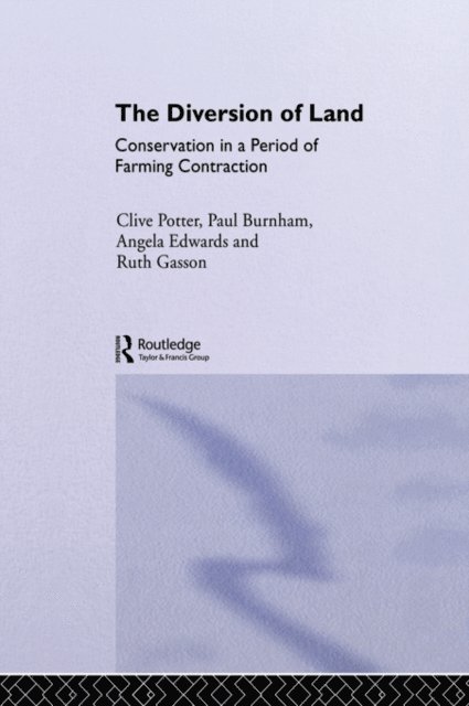 Clive Potter, Bryn Green, Ruth Gasson, Angela Edwards, C. Paul Burnham - Diversion of Land, E-bok