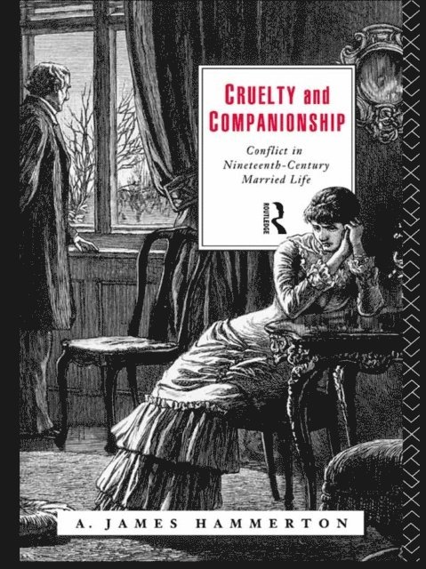A. James Hammerton - Cruelty and Companionship, E-bok