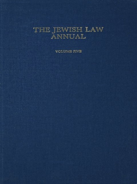 Bernard S Jackson - Jewish Law Annual Volume 5, E-bok
