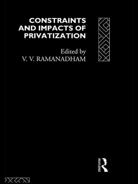 V. V. Ramanadham - Constraints and Impacts of Privatisation, E-bok. Tillgänglighet: Lägg i varukorg
