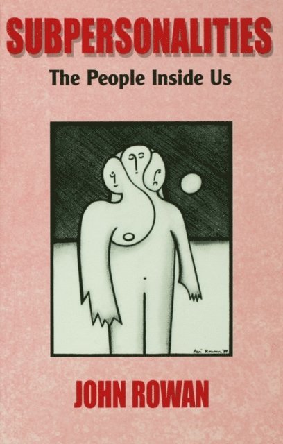 John Rowan - Subpersonalities, E-bok