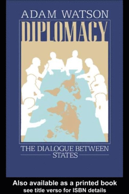 Adam Watson - Diplomacy, E-bok