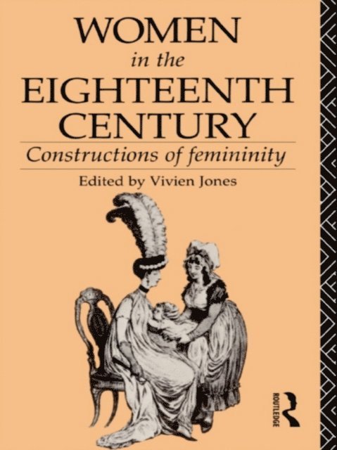 Vivien Jones - Women in the Eighteenth Century, E-bok
