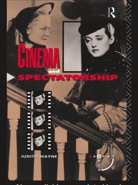 Judith Mayne - Cinema and Spectatorship, E-bok