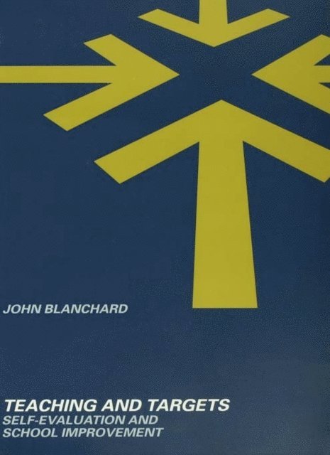 John Blanchard - Teaching and Targets, E-bok