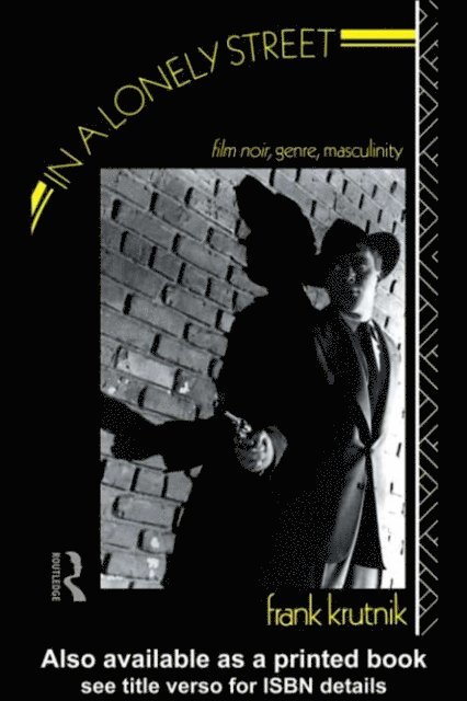 Frank Krutnik - In a Lonely Street, E-bok