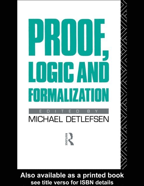 Michael Detlefsen - Proof, Logic and Formalization, E-bok