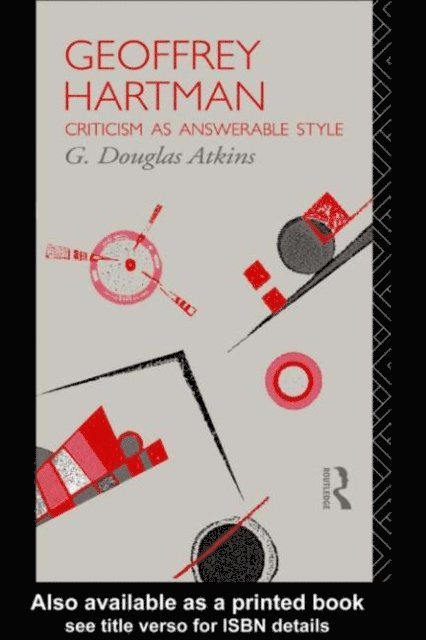 G. Douglas Atkins - Geoffrey Hartman, E-bok