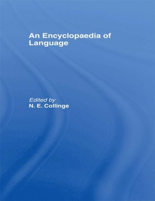 N.E. Collinge - Encyclopedia of Language, E-bok
