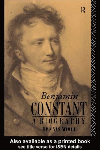 Dennis Wood - Benjamin Constant, E-bok