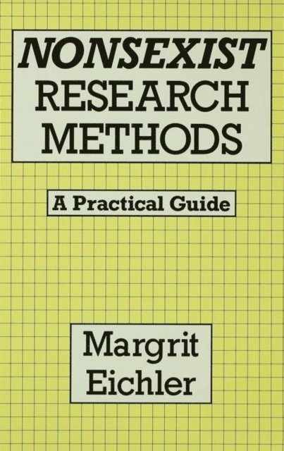 Margrit Eichler - Nonsexist Research Methods, E-bok