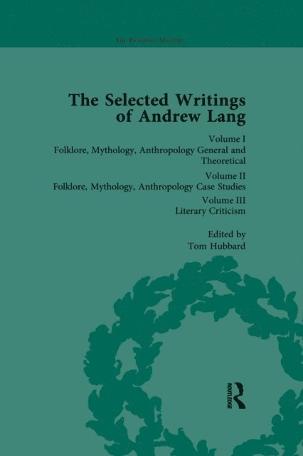 Tom Hubbard - Selected Writings of Andrew Lang, E-bok