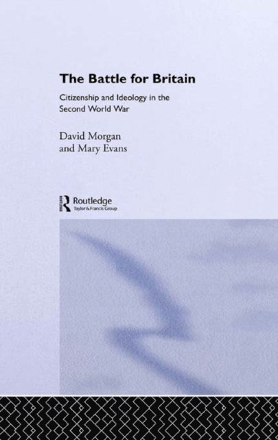 David Morgan, Mary Evans - Battle for Britain, E-bok