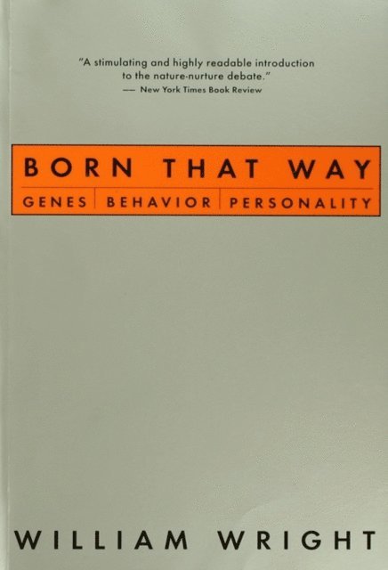 William Wright - Born That Way, E-bok