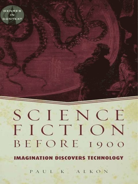 Paul K. Alkon - Science Fiction Before 1900, E-bok