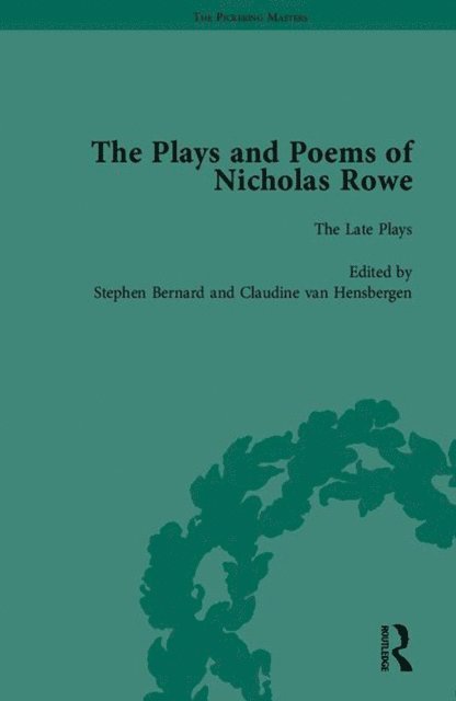 Stephen Bernard - Plays and Poems of Nicholas Rowe, E-bok