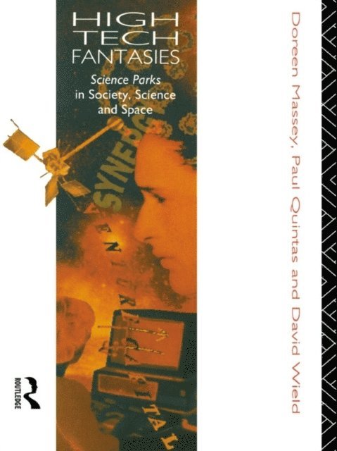 David Wield, Doreen Massey - High-Tech Fantasies, E-bok