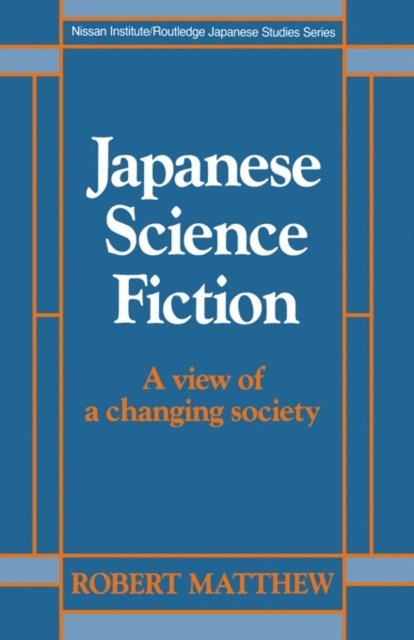 Robert Matthew - Japanese Science Fiction, E-bok