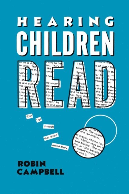 Robin Campbell - Hearing Children Read, E-bok