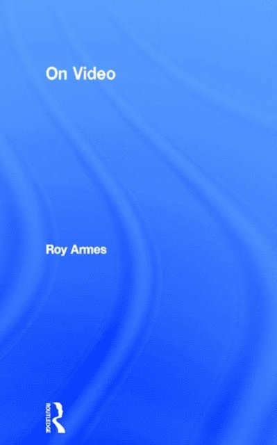 Roy Armes - On Video, E-bok