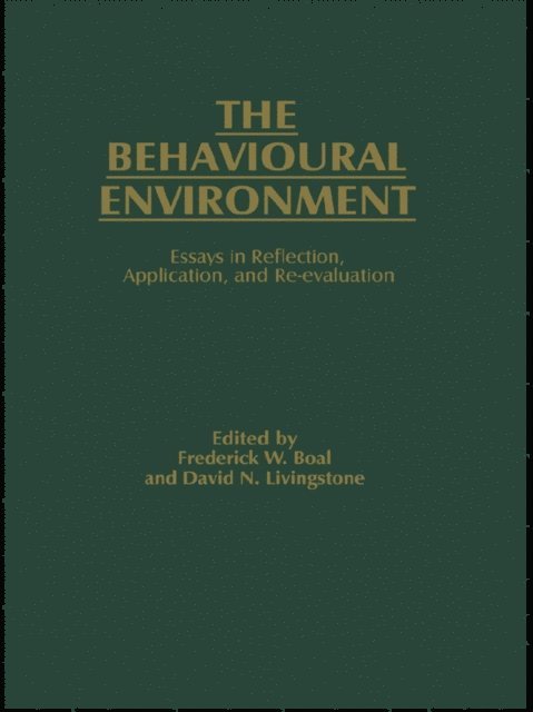 D.N. Livingstone, F.W. Boal - Behavioural Environment, E-bok