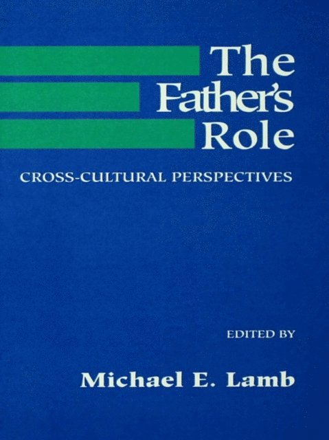 M. E. Lamb - Father's Role, E-bok