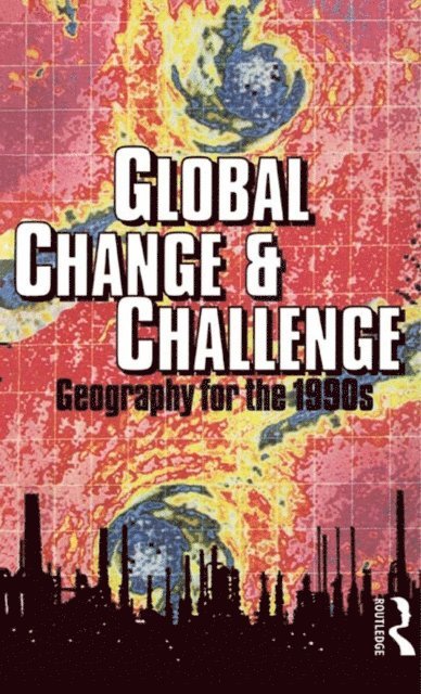 Robert Bennett - Global Change and Challenge, E-bok