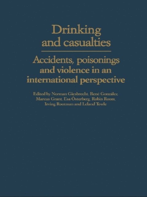 Norman Giesbrecht - Drinking and Casualties, E-bok