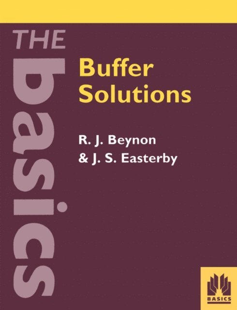 J Easterby, Professor Rob Beynon - Buffer Solutions, E-bok