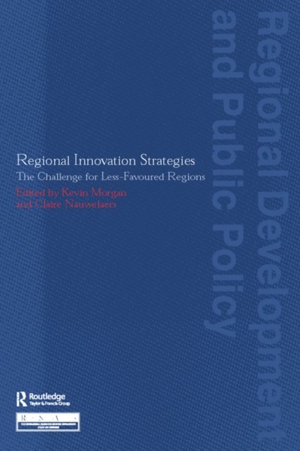 Claire Nauwelaers, Kevin Morgan - Regional Innovation Strategies, E-bok