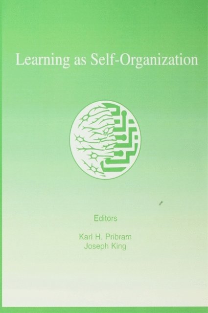 Karl H. Pribram - Learning As Self-organization, E-bok