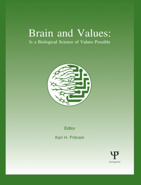 Karl H. Pribram - Brain and Values, E-bok