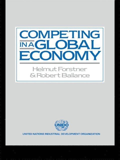 Helmut Forstner, Robert Ballance - Competing in a Global Economy, E-bok