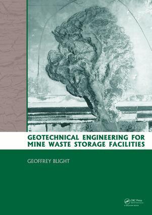 Geoffrey E. Blight - Geotechnical Engineering for Mine Waste Storage Facilities, E-bok