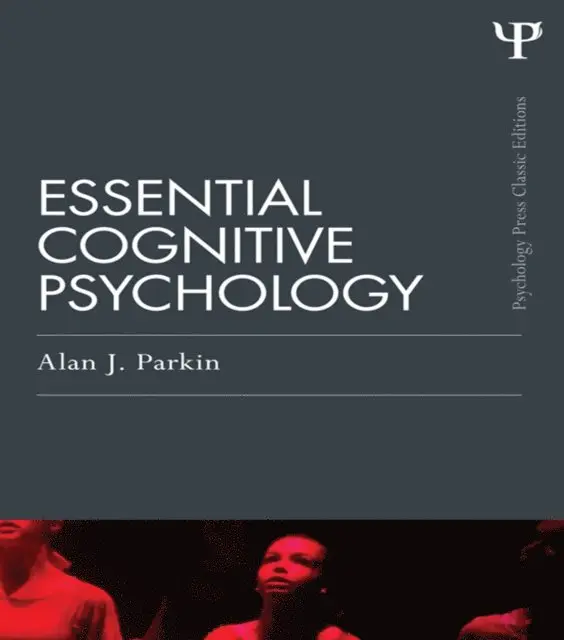 Alan J. Parkin - Essential Cognitive Psychology (Classic Edition), E-bok. Tillgänglighet: Lägg i varukorg